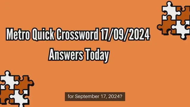 Video thumbnail for Metro Quick Crossword 17/09/2024 Answers Today