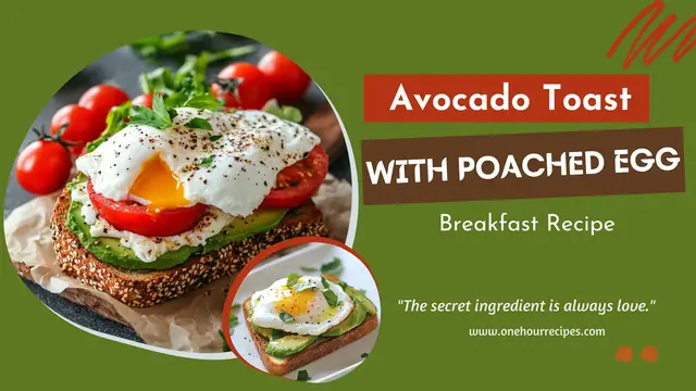 'Video thumbnail for Avocado Toast with Poached Egg | Breakfast Recipe'