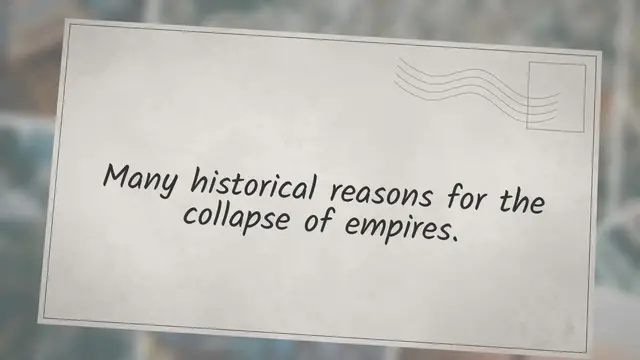 'Video thumbnail for Historical reasons for the collapse of empires'
