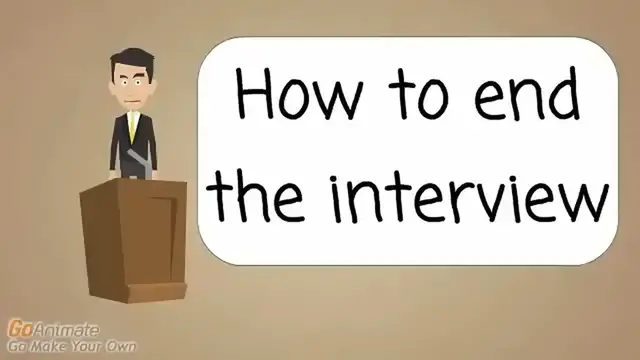 Video thumbnail for Interview Skills - How to end the Interview - Important tips to help you