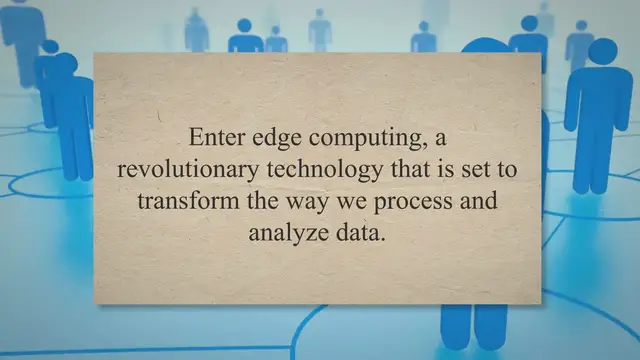 Video thumbnail for Edge Computing Unveiled: Revolutionizing Industries and Unlocking Future Potential