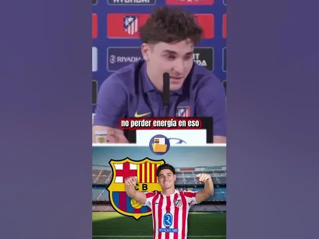 Video thumbnail for 💣🗣️ Julián Álvarez, sobre los rumores del Barça y su futuro: “Trato de no darle mucha importancia”