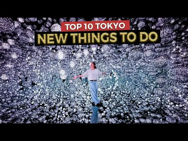 'Video thumbnail for Top 10 NEW Things to do in Tokyo in 2025 💫 Japan Travel Guide | Watch before you go!'