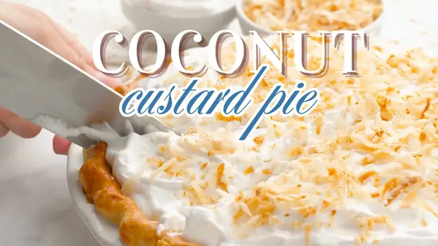 Video thumbnail for Coconut Custard Pie
