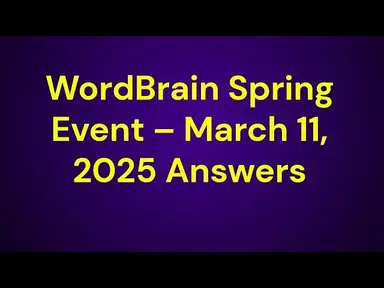 'Video thumbnail for WordBrain Spring Event March 11 2025'