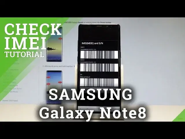 'Video thumbnail for How to Check IMEI in SAMSUNG Galaxy Note8 - Serial Number |HardReset.info'