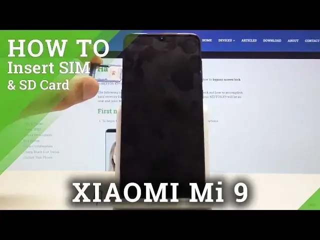 Video thumbnail for Nano SIM Card Installation in XIAOMI Mi 9 - Insert SIM Card in XIAOMI Mi 9