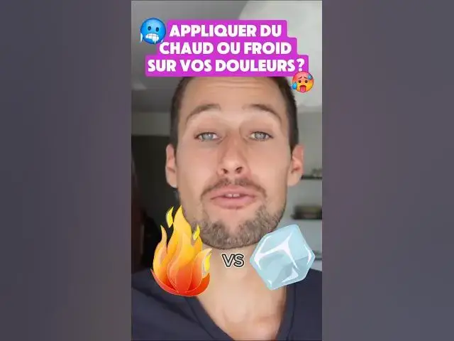 'Video thumbnail for 🤔❄️🔥Chaud ou froid pour vos douleurs ?'