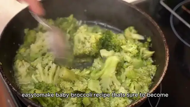 Video thumbnail for Baby broccoli recipe