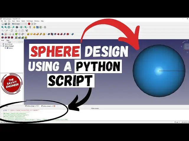 'Video thumbnail for How to Design a Sphere in FreeCAD using Python Script'