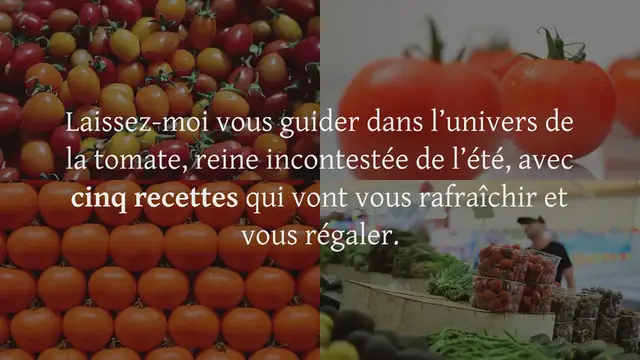 Video thumbnail for 5 RECETTES À BASE DE TOMATE POUR BIEN COMMENCER L’ÉTÉ !