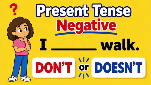 Video thumbnail for Simple Present Tense Negative | Don’t vs. Doesn’t