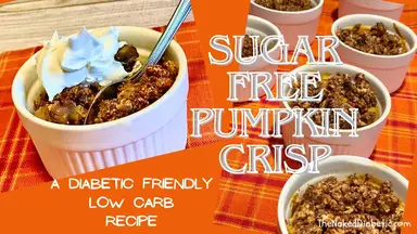 'Video thumbnail for Sugar Free Pumpkin Crisp Recipe SD 480p'