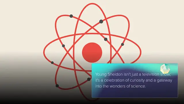 Video thumbnail for Exploring Science with Sheldon: How 'Young Sheldon' Sparks Curiosity