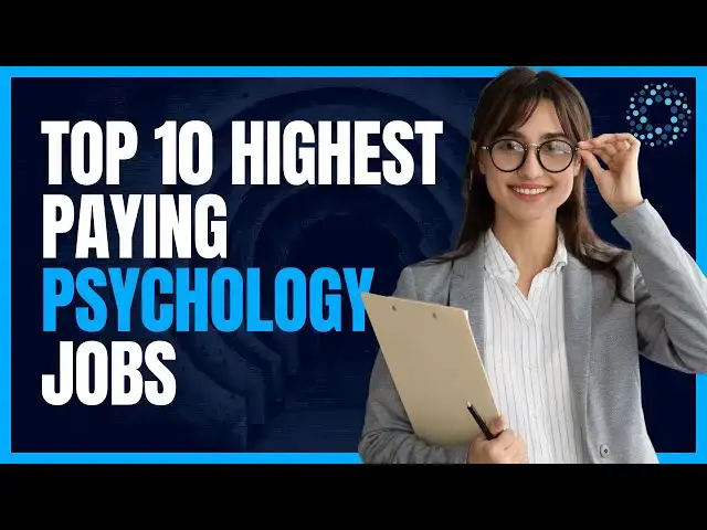 'Video thumbnail for Top 10 Highest Paying Psychology Jobs'