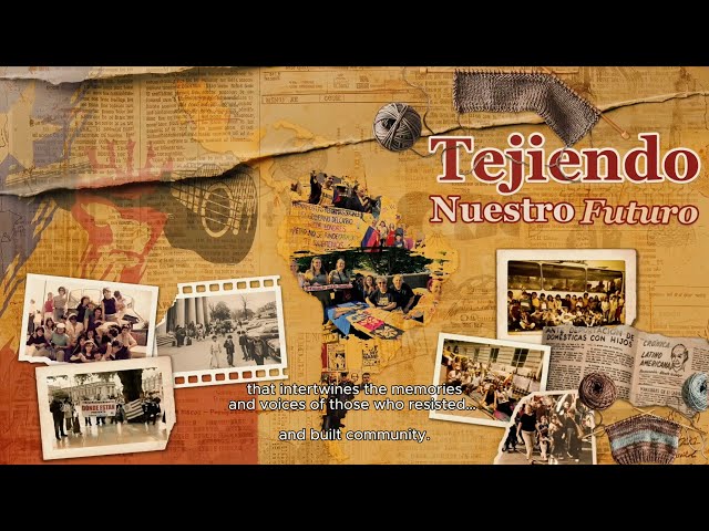 Video thumbnail for Tejiendo Nuestro Futuro