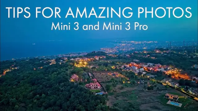 'Video thumbnail for DJI Mini 3 and Pro Photography (Tips for Amazing Photos)'
