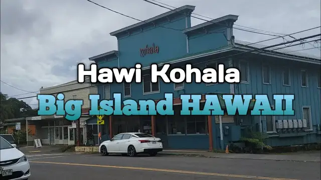 Video thumbnail for Hawi Town Big Island Hawaii Kohala
