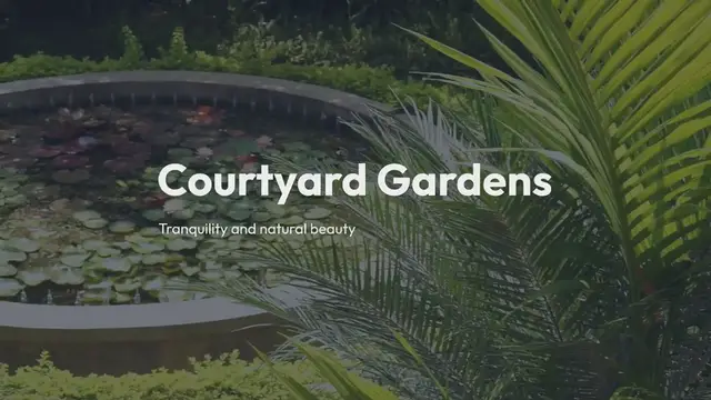 Video thumbnail for Courtyard Gardens