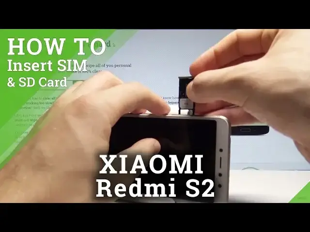 Video thumbnail for How to Insert SIM and SD in XIAOMI Redmi S2 - Set Up Nano SIM & Micro SD |HardReset.Info