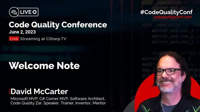 Video thumbnail for Welcome Note by David McCarter | Code Quality Conference 2023