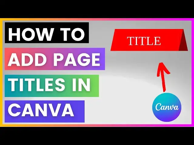 Video thumbnail for How To Add Page Titles in Canva? [in 2024]