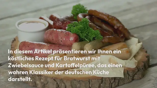 Video thumbnail for Bratwurst mit Zwiebelsauce und Kartoffelpüree – Rezept