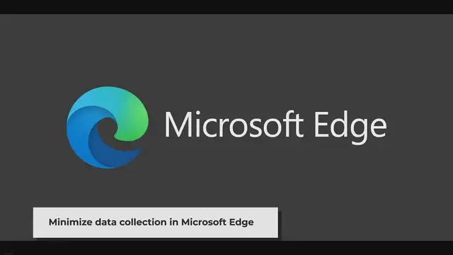 'Video thumbnail for How to Make Microsoft Edge More Privacy Friendly'
