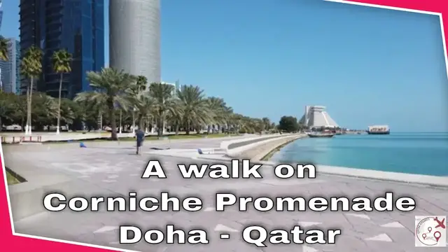 Video thumbnail for Doha Corniche Qatar and Sheraton Park walk