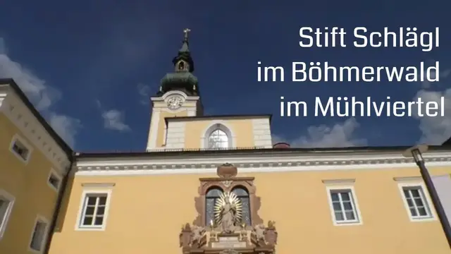 Video thumbnail for Prämonstratenser Stift Schlägl in Aigen im Mühlviertel