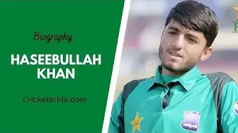 'Video thumbnail for Haseebullah Khan Pakistan Under-19 cricketer batting, biography, age, height, wife, family, etc.'
