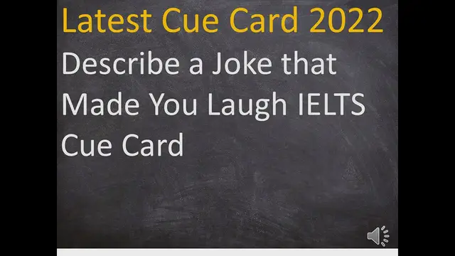Video thumbnail for Describe a Joke that Made You Laugh IELTS Cue Card