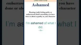 Video thumbnail for Ashamed Meaning | Ashamed in a Sentence | Most common words in English #Shorts