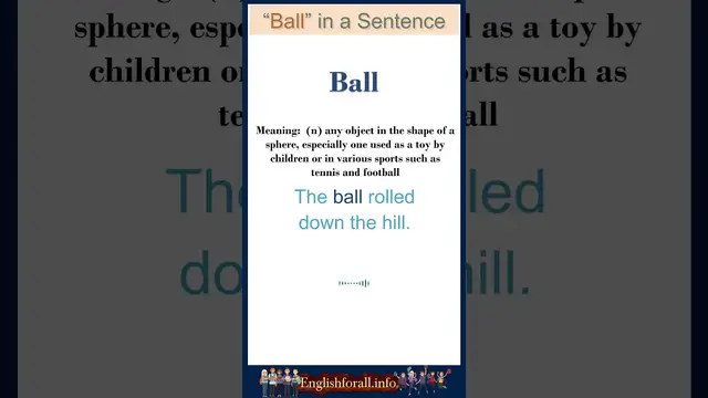 Video thumbnail for Ball meaning | Ball in a Sentence | Most common words in English #shorts