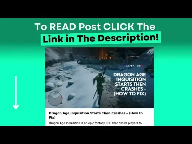 Video thumbnail for Dragon Age Inquisition Starts Then Crashes – (How to Fix)