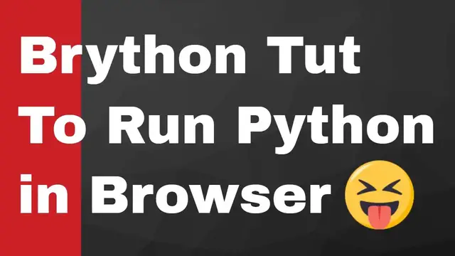 Video thumbnail for How to Run Python Program Or Code in Browser Using Brython Library Full Example for Beginners