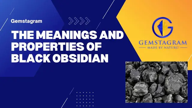 Video thumbnail for Meanings and Properties of Black Obsidian