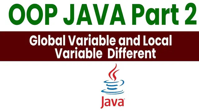 Video thumbnail for Java OOPS  Global Variable and Local Variable Different