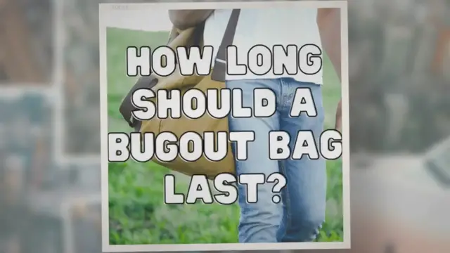 'Video thumbnail for How Long Should a Bug Out Bag Last? 6 Scenarios'