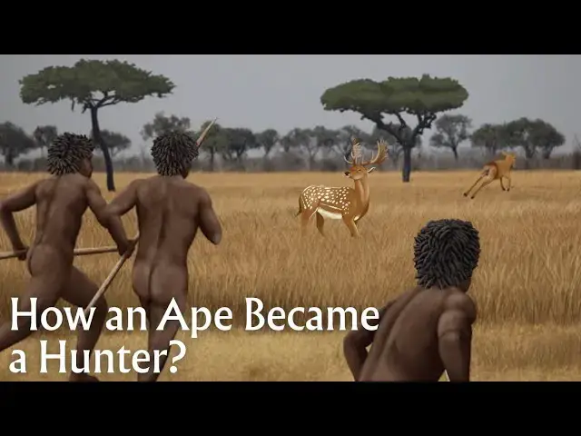 'Video thumbnail for How the Ape Became a Hunter: An Evolutionary Journey'