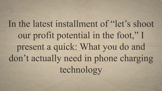 'Video thumbnail for Why you (probably) don’t need expensive charging tech'