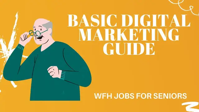 Video thumbnail for BASIC DIGITAL MARKETING GUIDE FOR SENIORS