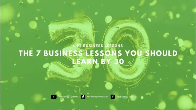 Video thumbnail for Business Lessons You Should Learn by 30