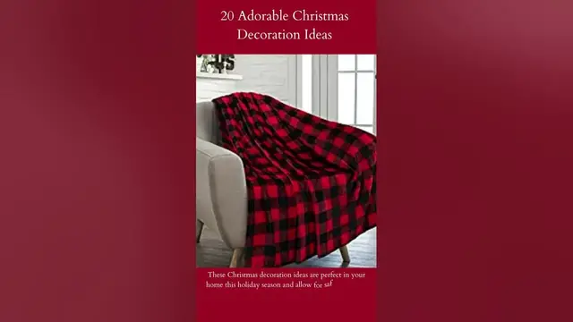 Video thumbnail for 20 Adorable Christmas Decoration Ideas | Buffalo Plaid Throw Blanket | Read More...