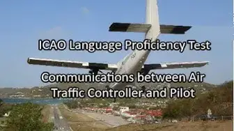 'Video thumbnail for ICAO Level 4 English Language Proficiency Test Communications between Air Traffic Controller & Pilot'