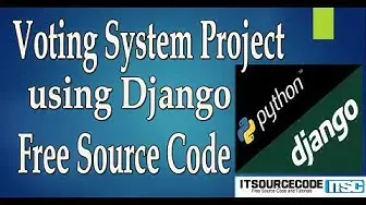 Video thumbnail for Voting System Project using Django with Source Code Free Download 2021 | Python and Django Projects