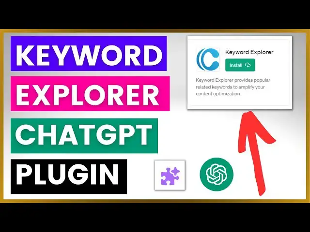 Video thumbnail for How To Use Keyword Explorer ChatGPT Plugin?
