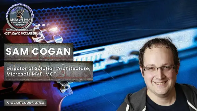 'Video thumbnail for Rockin' The Code World with dotNetDave  ft. Sam Cogan - Episode 31'