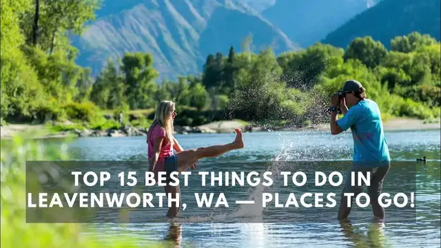 Video thumbnail for Top 15 BEST Things to do in Leavenworth, WA — Places to Go!