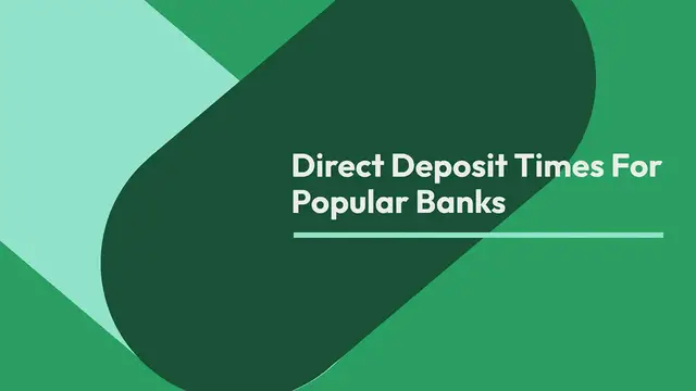 Video thumbnail for Direct Deposit Times for Popular Banks (Wells Fargo, BofA, Chase, Suntrust)